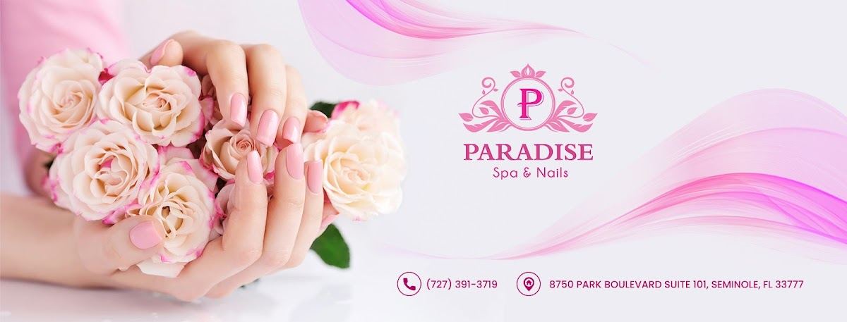 Paradise Spa & Nails