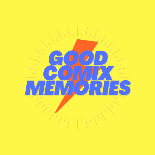 goodcomixmemories