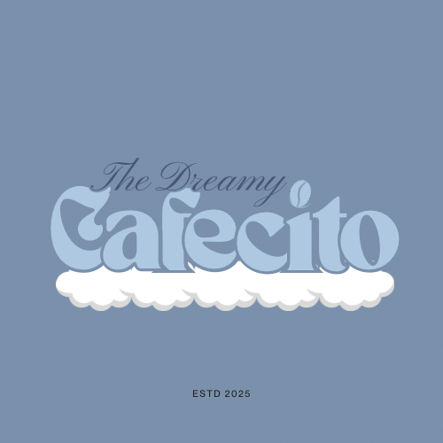 The Dreamy Cafecito