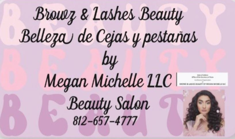 Browz & Lashes Beauty By Megan Michelle LLC